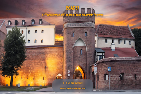 EGAS 57 — 57th European Conference on Atomic Systems | 21-25 June 2026, Toruń