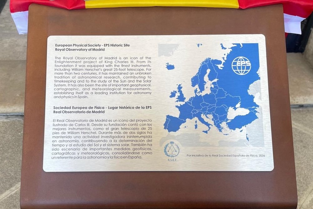 The commemorative plaque, unveiled during the designation ceremony, marking the designation of the Real Observatorio Astronómico de Madrid as an EPS Historic Site.
